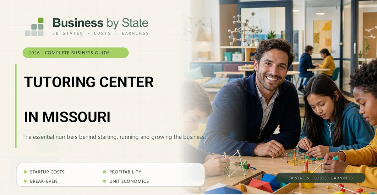 Tutoring Center Startup Costs in Missouri
