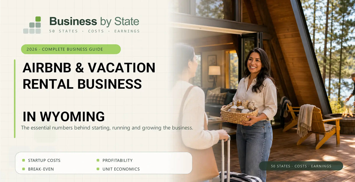 Airbnb & Vacation Rental Business Startup Costs in Wyoming